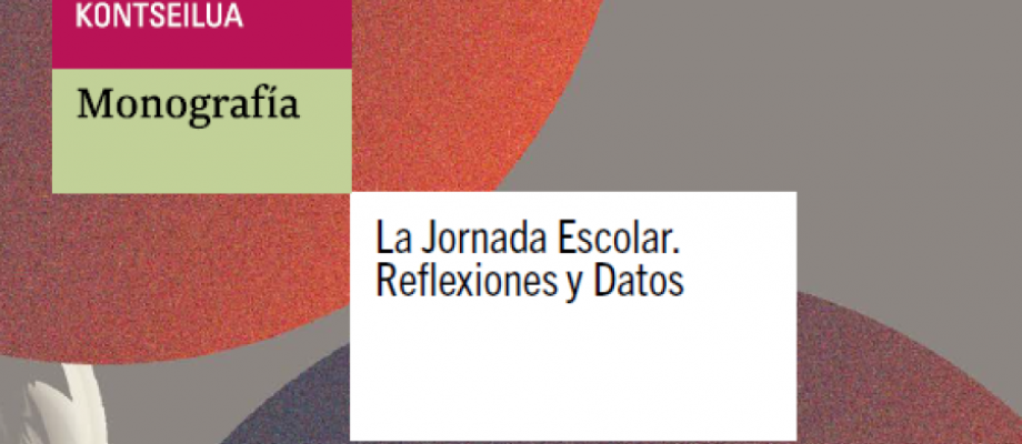 Monografía «La Jornada Escolar. Reflexiones y Datos»