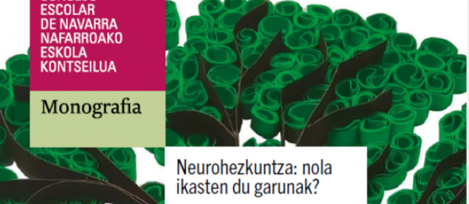 Monografia “Neurohezkuntza: nola ekasten du garunak?”